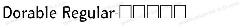 Dorable Regular字体转换